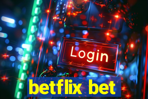 betflix bet